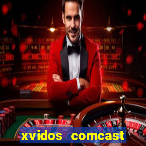 xvidos comcast xfinity customer service